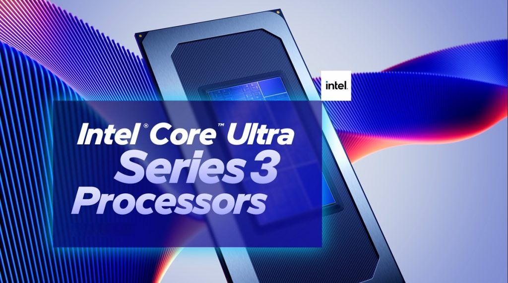 Intel Core Ultra Series 3
