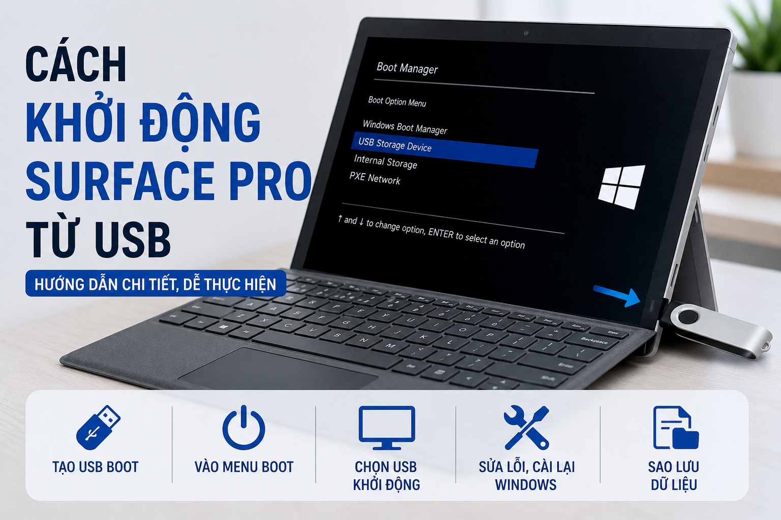 Cách khởi động Surface Pro từ USB đơn giản, chi tiết 2026