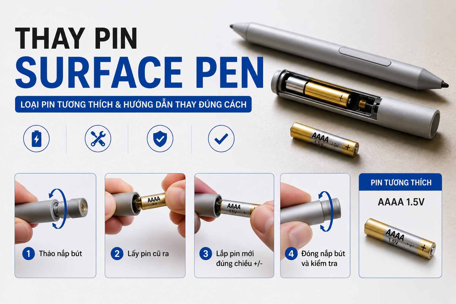 Thay pin Surface Pen: Loại pin tương thích và hướng dẫn thay pin đúng cách